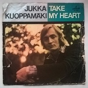LP Jukka Kuoppamäki Take My Heart 