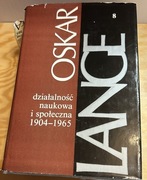 Oskar Lange - Działalność naukowa i społeczna 1904 - 1965