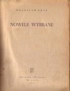 Bolesław Prus - Nowele Wybrane 1952