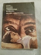 Miłość i medycyna. Barbara, Miłość i medycyna .