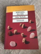 „Nirwana blues” john nichols