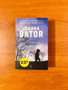 Joanna Bator Ciemno, prawie noc 