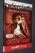 OSTATNI TANIEC - Patrick Swayze, Lisa Niemi