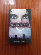 Błękitnokrwiści tom 1 Melissa de la Cruz