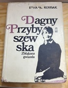 Dagny Przybyszewska Zbłąkana Gwiazda