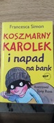 Koszmarny Karolek i napad na bank.