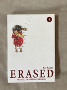 ERASED. Miasto, z którego zniknąłem. Tom 1 Kei Sanbe