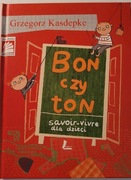Bon czy ton Grzegorz Kasdepke