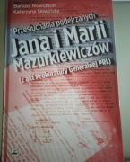B. Nowożycki - Przesłuchania podejrzanych Jana i Marii Mazurkiewiczów