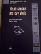 IWspółczesne protezy stałe Stephen F.Rosenstiel, Martin F.Land, Junhel