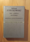 Sen Azrila Austeria - Julian Stryjkowski