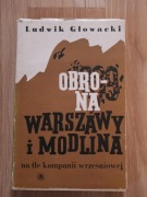 Obrona Warszawy i Modlina 1939 - L. Głowacki / Polski Wrzesień, Rómmel /