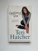 Książka Spalony tost Teri Hatcher