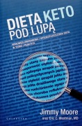 Dieta keto pod lupą. Jimmi Moore. BDB