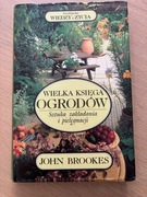 Wielka księga ogrodów - John Brookes