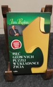 JIM ROHN / PIĘĆ GŁÓWNYCH PUZZLI W UKŁADANCE ŻYCIA