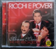 Ricchi E Poveri: Mamma Maria: The Hits Reloaded - CD