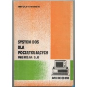 System Dos Dla Początkujących Wersja 5.0