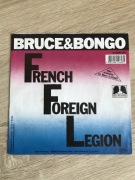 Bruce & Bongo -French Foreign Legion.(Euro, Italo-Disco) Vinyl,7.