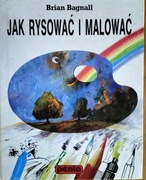 Jak rysować i malować Brian Bagnall