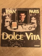 Ryan Paris - Dolce Vita. (Vocal & Instrumental version). Winyl,7.