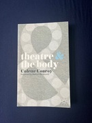 Theatre The Body Colette Conroy [NOWA] Teatr i ciało Wstęp Marina Abramović