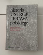Historia Ustroju i Prawa Polskiego - J. Bardach, B. Leśnodorski,M. Pietrzak