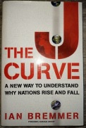 The J Curve a New Way to Understand Why Bremmer