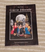 Książka "Czarcie Eldorado" - autor Piotr Chuda