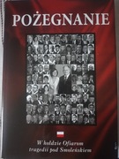 Pożegnanie, W hołdzie Ofiarom tragedii pod Smoleńskiem, M. P. Romaniuk