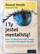 I Ty jesteś mentalistą 