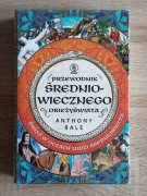 Przewodnik średniowiecznego obieżyświata Anthony Bale TANIO