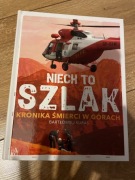 Niech to szlak Kronika śmierci w gôrach