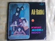 Ali-Babki –"Kwiat Jednej Nocy" Winyl