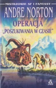 Norton Andre - Operacja Poszukiwania w czasie