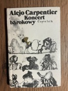 KONCERT BAROKOWY Alejo Carpentier 