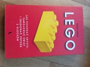 LEGO. Jak pokonać kryzys zwojować świat i zbudować potęgę z kolcków
