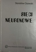SIECI NEURONOWE Osowski SZTUCZNA INTELIGENCJA uczenie maszynowe AI ML