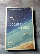 „Oddam Ci słońce” Jandy Nelson 