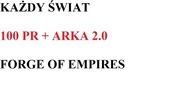 Forge Of Empires 100pr+Arka2.0