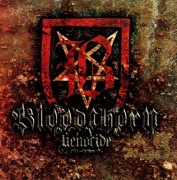 Bloodthorn Genocide Belphegor Azarath Behemoth Vader Bestial Mockery Nile