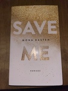 Mona Kasten SAVE ME