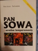 Pan Sowa i wredne temperamenty