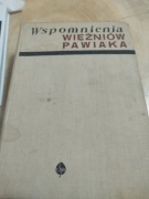 Wspomnienia Więźniów Pawiaka Praca zbiorowa