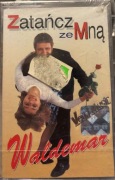 Zatańcz ze mną - Waldemar  - kaseta magnetofonowa, nieużywana9