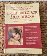 Drugi i Trzeci Rok Życia Dziecka Arlene Eisenberg