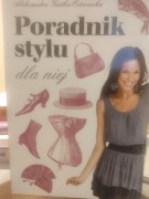 Poradnik stylu dla niej. Aleksandra Gietka-Ostrowska