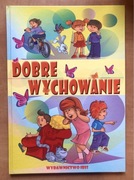 Dobre wychowanie, kolorowy poradnik dla dzieci