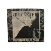 Płyta CD Dezerter - Underground Out Of Poland digipack