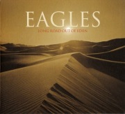 Eagles 2 CD Long Road Out Of Eden     rock blues country    ideał